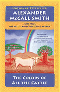 The Colors of All the Cattle: No. 1 Ladies' Detective Agency (19) - Paperback