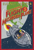 The Wonderful Flight to the Mushroom Planet - Paperback