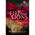 Of Fire and Lions - Paperback