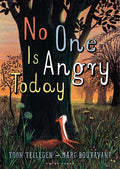No One Is Angry Today - Hardcover