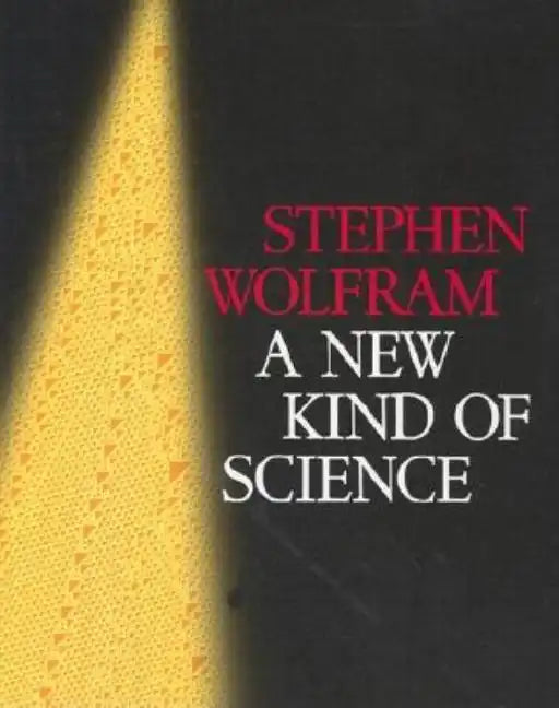 A New Kind of Science - Hardcover