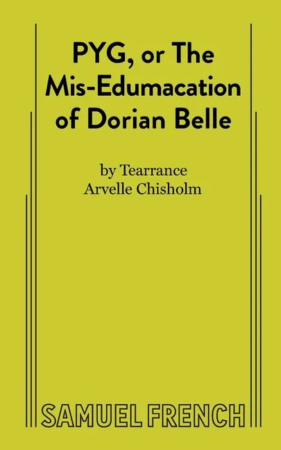 PYG, or The Mis-Edumacation of Dorian Belle - Paperback