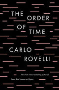 The Order of Time - Hardcover