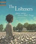 The Listeners - Hardcover