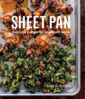 Sheet Pan: Delicious Recipes for Hands-Off Meals - Hardcover