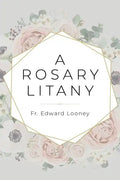 A Rosary Litany - Paperback