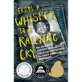From a Whisper to a Rallying Cry: The Killing of Vincent Chin and the Trial That Galvanized the Asian American Movement - Paperback