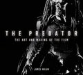The Predator: The Art and Making of the Film - Hardcover