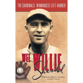 Wee Willie Sherdel: The Cardinals' Winningest Left-Hander - Hardcover