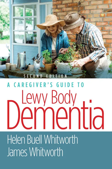 A Caregiver's Guide to Lewy Body Dementia - Paperback