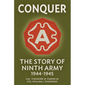 Conquer: The Story of Ninth Army, 1944-1945 - Paperback