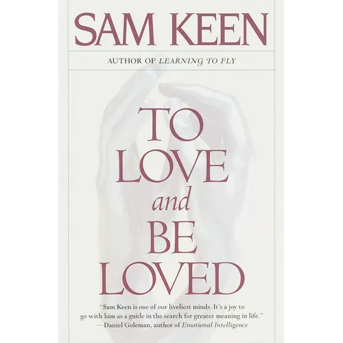 To Love and Be Loved - Paperback