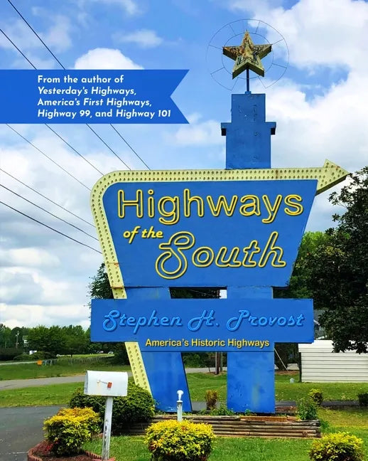 Highways of the South - Paperback