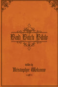 The Bad Bitch Bible - Paperback