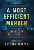 A Most Efficient Murder - Hardcover