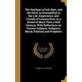 The Dealings of God, Man, and the Devil, as Exemplified in the Life, Experience, and Travels of Lorenzo Dow, in a Period of More Than a Half Century; - Hardcover