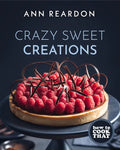 How to Cook That: Crazy Sweet Creations (Dessert Recipe Book, Baking Cookbook) - Hardcover