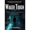 Wager Tough - Hardcover
