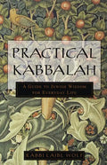 Practical Kabbalah: A Guide to Jewish Wisdom for Everyday Life - Paperback