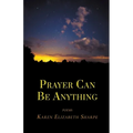 Prayer Can Be Anything - Paperback