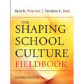 The Shaping School Culture Fieldbook - Paperback