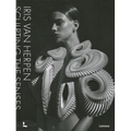 Iris Van Herpen: Sculpting the Senses - Hardcover