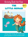 The Little Mermaid: A Fun Fairy Tale Activity Book for Kids ages 4-6 - Paperback