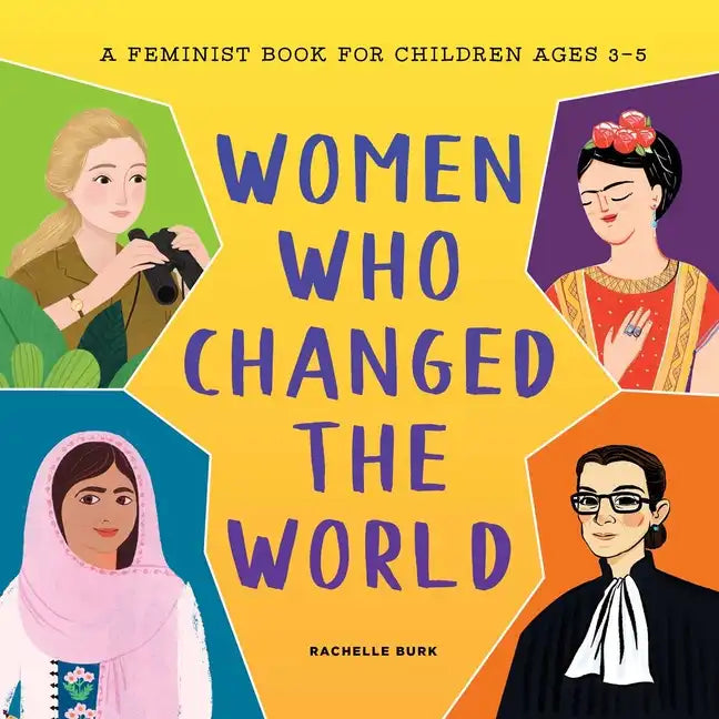 Women Who Changed the World - Hardcover