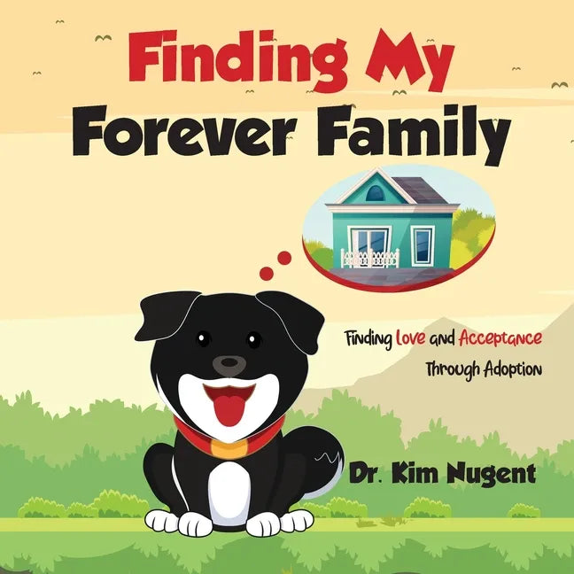 Finding My Forever Family - Paperback
