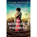 The Midwife's Promise: Heartbreaking World War 2 historical fiction - Paperback