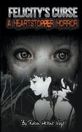 Felicity's Curse - Paperback