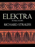 Elektra in Full Score - Paperback