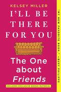 I'll Be There for You: The One about Friends - Paperback