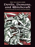 Devils, Demons, and Witchcraft: 244 Illustrations for Artists and Craftspeople - Paperback