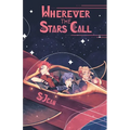 Wherever the Stars Call - Paperback