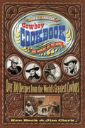 The All-American Cowboy Cookbook: Home Cooking on the Range - Paperback
