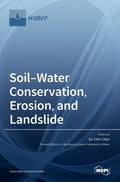 Soil-Water Conservation, Erosion, and Landslide - Hardcover