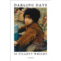 Darling Days: A Memoir - Paperback