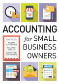 Accounting for Small Business Owners - Hardcover