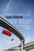 Off Ramp: Adventures and Heartache in the American Elsewhere - Paperback