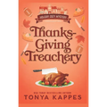 Thanksgiving Treachery - Paperback
