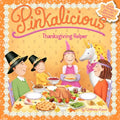 Pinkalicious: Thanksgiving Helper - Paperback