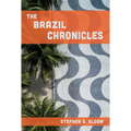 The Brazil Chronicles - Hardcover