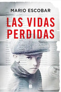 Las Vidas Perdidas/ The Forgotten Names - Paperback