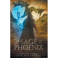 The Sage and the Phoenix - Paperback