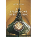 The Freemasons in the Viking Age - Paperback