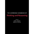 The Cambridge Handbook of Thinking and Reasoning - Paperback