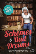Schemes and Bad Dreams: Paranormal Cozy Mystery - Paperback