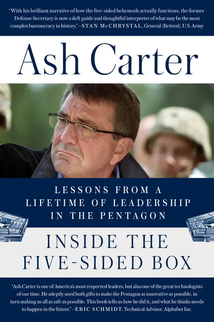 Inside the Five-Sided Box: Lessons from a Lifetime of Leadership in the Pentagon - Paperback