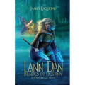 Lann Dàn - Blades of Destiny: Dàn Cycle One - Paperback